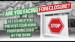 Stop Foreclosure! Know your options! Learn about HAF, Loan Modification, Forbearance Plans and More