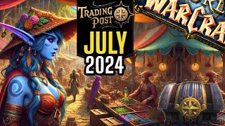 EVERYTHING on the Trading Post in July 2024!  WoW Dragonflight