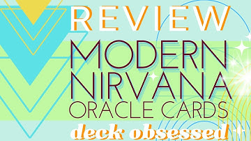 Review: Modern Nirvana Oracle by Kat Graham, Jennifer Sodini et al; Esoteric Wisdom, Elegant Design