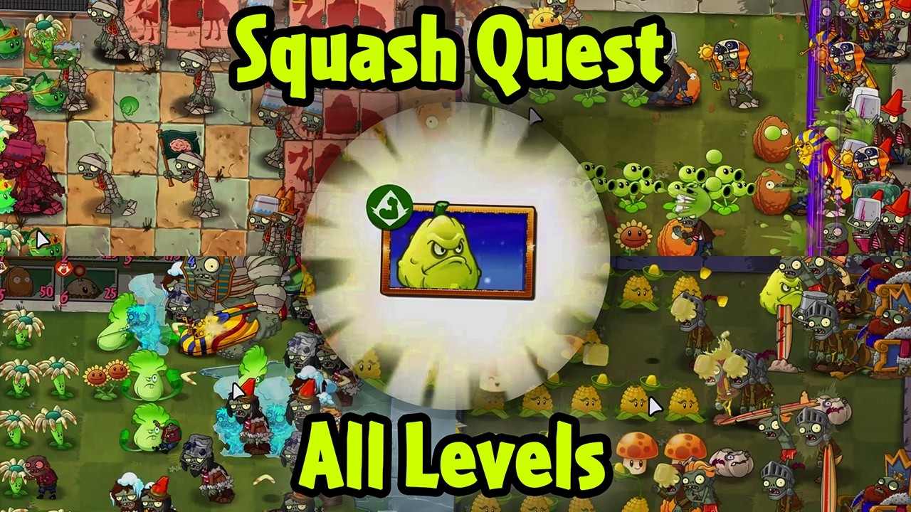 Squash Quest - All Levels (Hardest Difficulty) [PC] | Plants vs