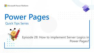 Stop Doing Everything Client‑Side! Server Logic in Power Pages Explained | Build Secure &amp; Scalable