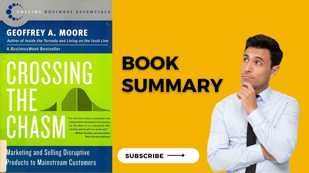 Mastering Product Success: Key Strategies from 'Crossing the Chasm' by ...