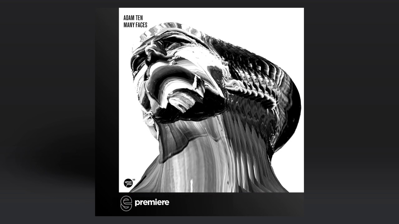 Guarda Premiere: Adam Ten - Many Faces (Original Mix) - Upon You Records su YouTube Guarda Premiere: Adam Ten - Many Faces (Original Mix) - Upon You Records su YouTube