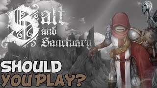 Salt And Sanctuary "Dark Souls In 2D?" Salt And Sanctuary "Dark Souls In 2D?"
