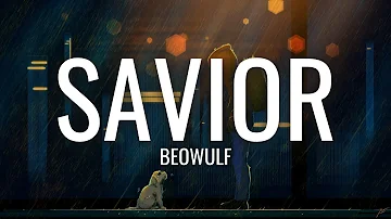 beowulf - savior (Lyrics)