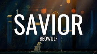 beowulf - savior (Lyrics)