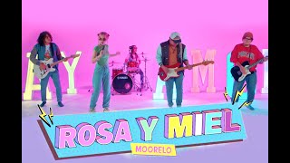 Moorelo - Rosa y Miel (Video Oficial)