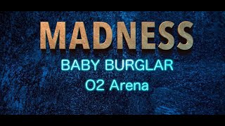 Madness   Baby Burglar