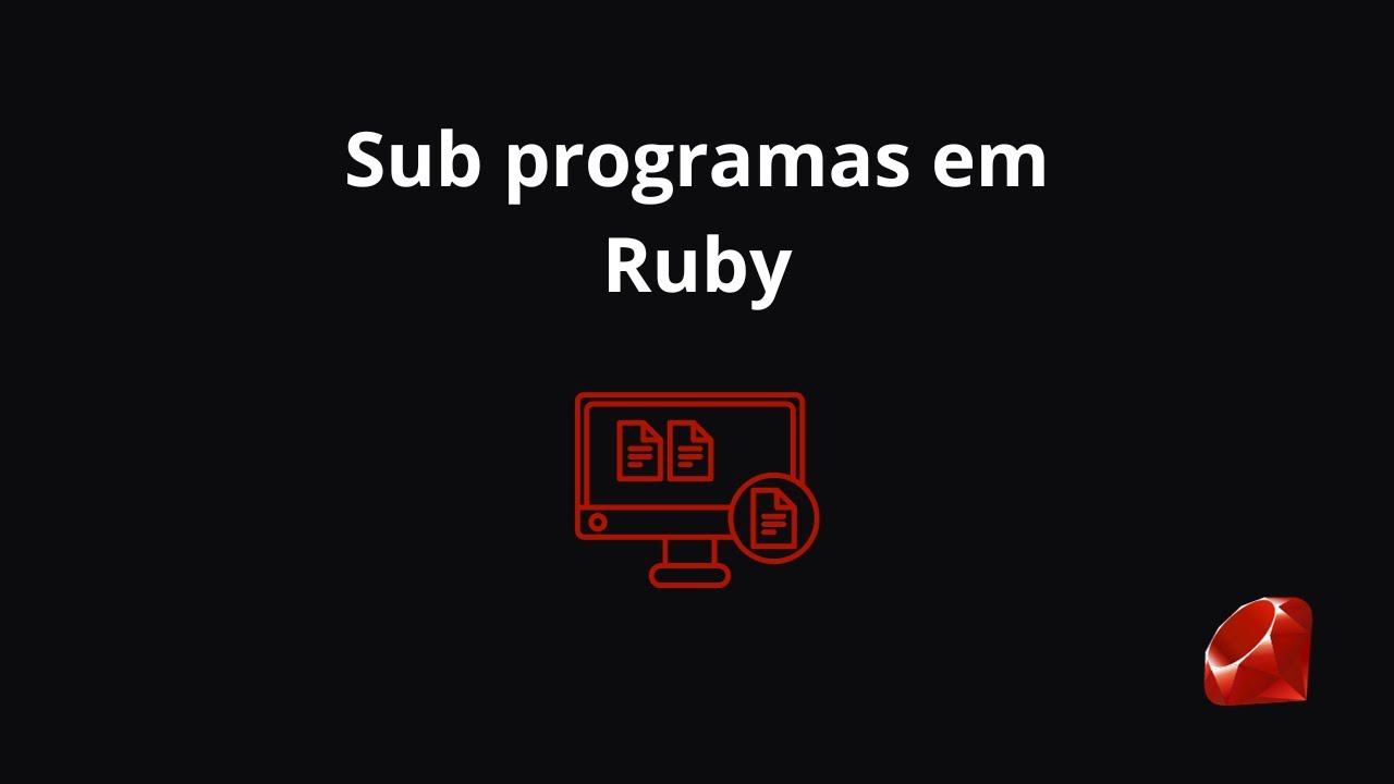Sub programas em Ruby - YouTube