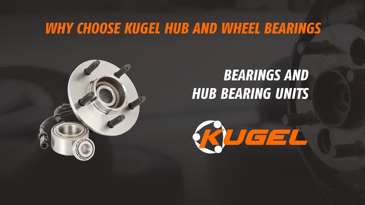 ️ 👉 Why Choose KUGEL Hub and Wheel Bearings YouTube