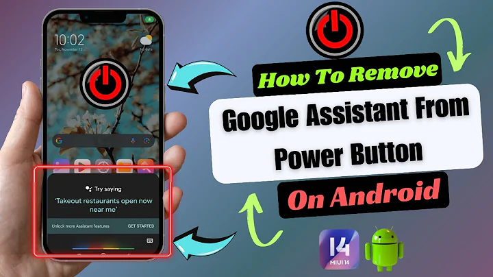 How To Remove Google Assistant From Power Button