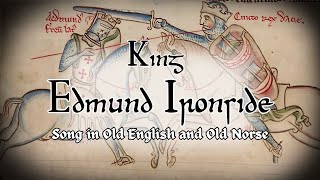 King Edmund Ironside - Old English & Old Norse Song | The Skaldic Bard