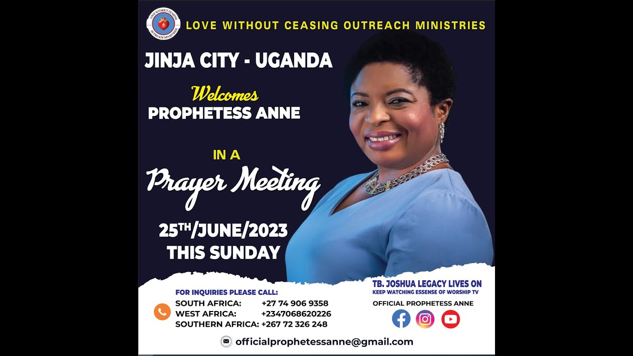 PRAYER MEETING WITH PROPHETESS ANNE IN THE CITY OF JINJA, UGANDA