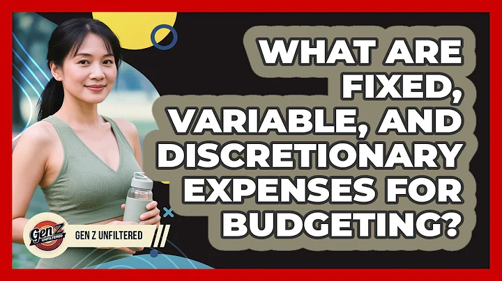What Are Fixed, Variable, And Discretionary Expenses For Budgeting? - Gen Z Unfiltered