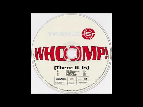 Triple S - Whoomp! (There It Is) (Radio Edit)