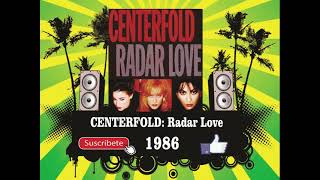 Centerfold - Radar Love Radio Version
