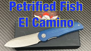 Petrified Fish El Camino front flipper Assassin Knives Design !!