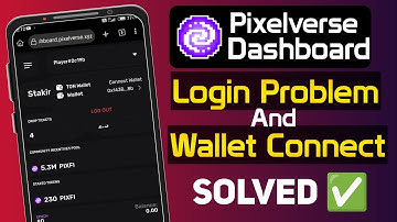Pixelverse dashboard login problem solved || pixelverse dashboard wallet connect problem solved