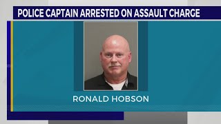 Police captain arrested on assault charge