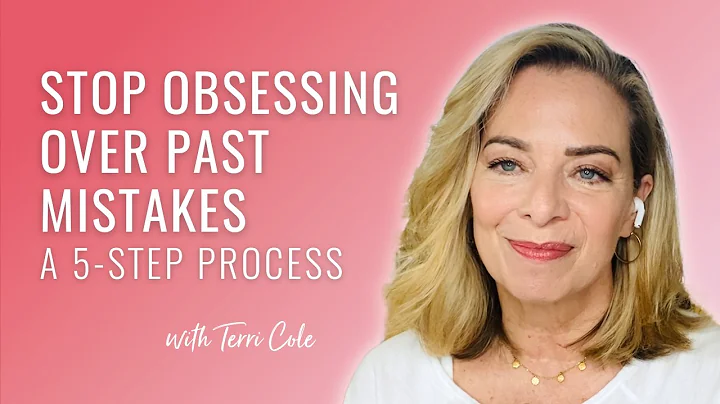 Forgiving Yourself For Past Mistakes: A 5-Step Process - Terri Cole