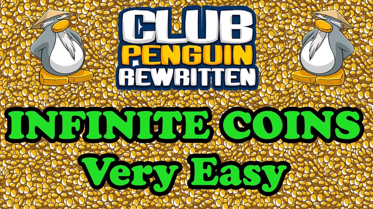 CLUB PENGUIN REWRITTEN - UNLIMITED COINS! 100% FREE AND WORKING - YouTube