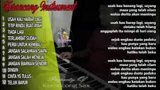 INSTRUMEN POP KERONCONG KOMPILASI [COVER SAXOPHONE] FULL LIRIK