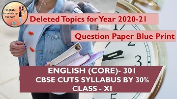 CBSE English Syllabus for Class XI 2020-2021 | Deleted Topics | Question Paper Blue Print | ETbyPT