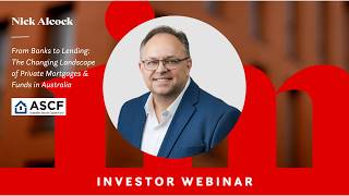 The Changing Landscape of Private Mortgages & Funds in Australia