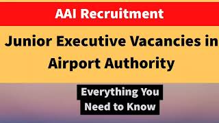 😍 AAI Bumper Junior Executive Recruitment | Airport Authority Civil, Electrical, ECE, AR