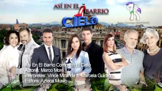 Asi en el barrio como en el cielo