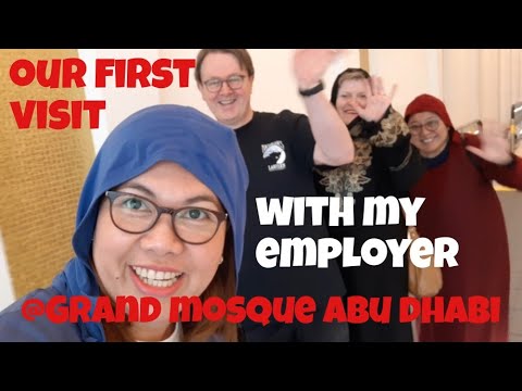FIRST TIME BUMISITA WITH MY EMPLOYER|GRAND MOSQUE ABU DHABI||DUBAI housemaid||Jerfyvlogs