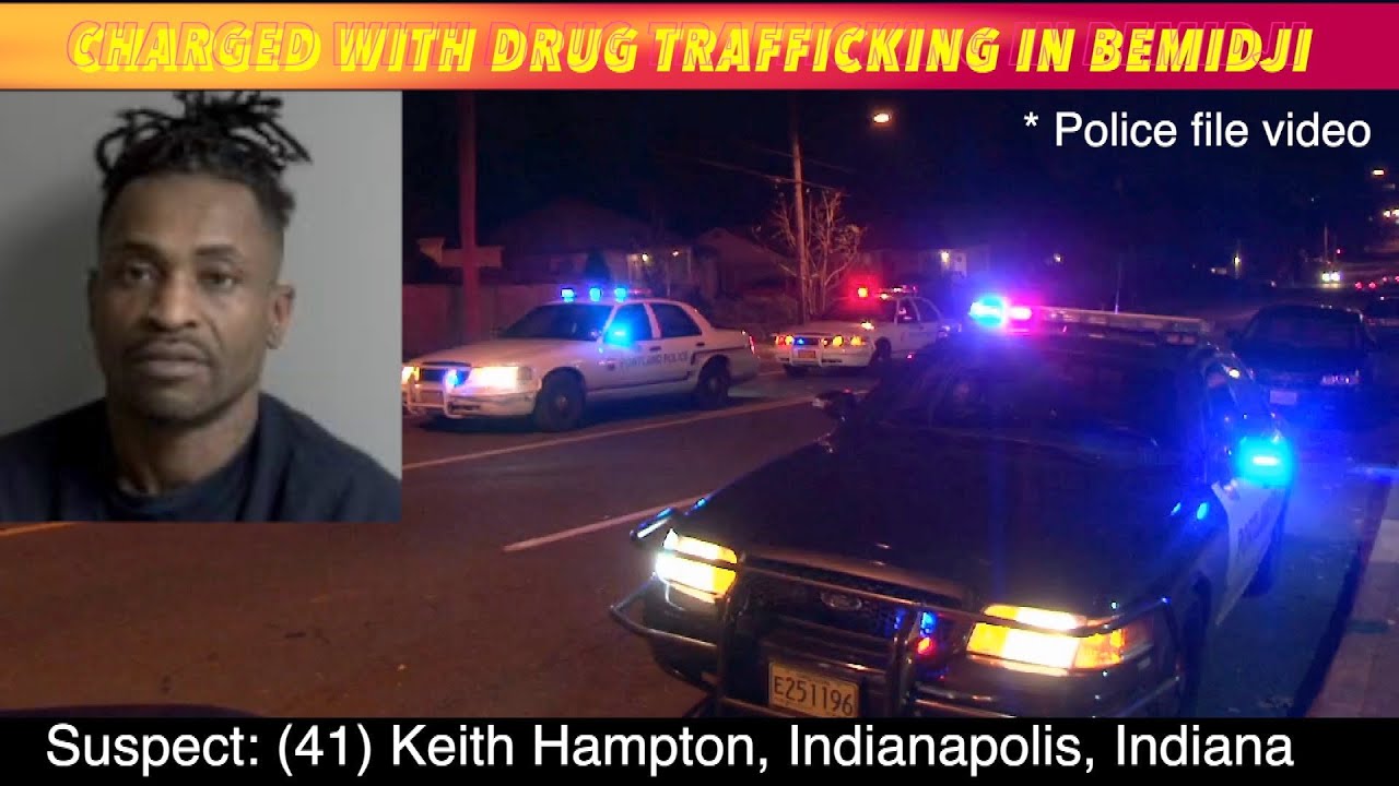 Indiana Man Charged With Drug Trafficking In Bemidji - YouTube