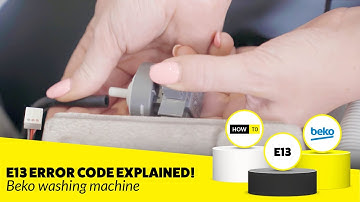 How to Fix E13 Error on Your Beko Washing Machine Fast!
