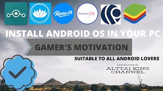 BEST ANDROID OS FOR YOUR COMPUTER,
