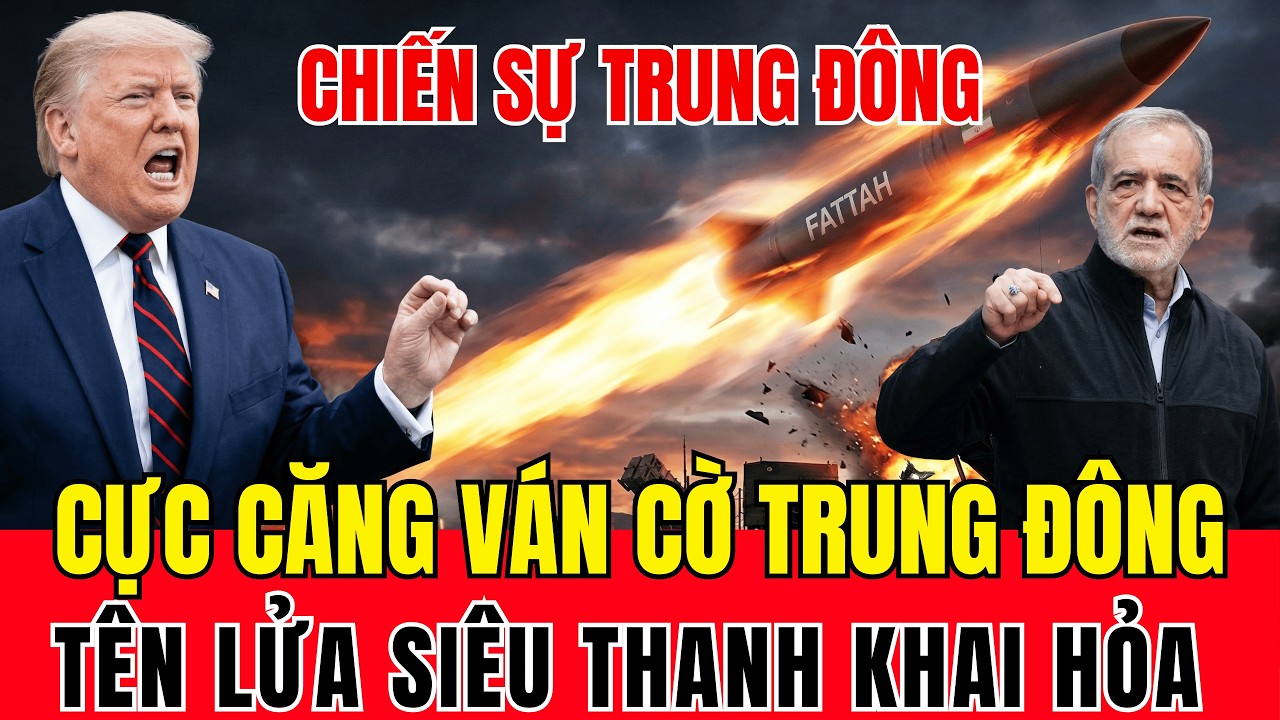 TIN NÓNG Mỹ & Israel Tổng Tấn Công Iran, Tình Hình Chiến Sự Trung Đông - Tin Thế Giới Mới Nhất.