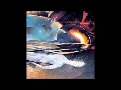 we broke the weather - Restart Game (Full Album 2024)