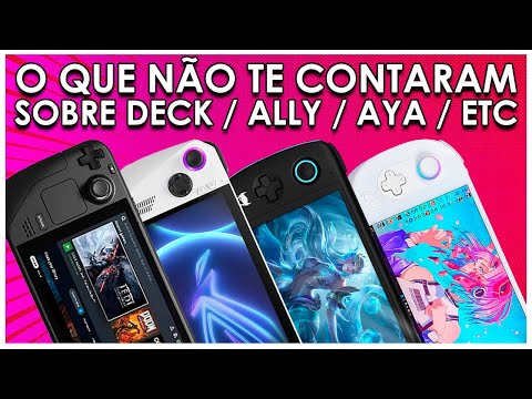 O QUE NÃO TE CONTARAM SOBRE: Aya Neo | Steam Deck | Rog Ally | E outros