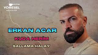 Erkan Acar - Kura Herim / Sallama Halay T-Rap / 𝐘𝐞𝐧𝐢 𝟐𝟎𝟐𝟑 !! Grup E-Acar Resimi