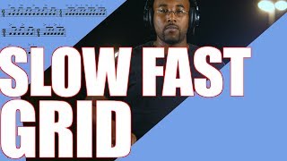 Slow Fast Grid