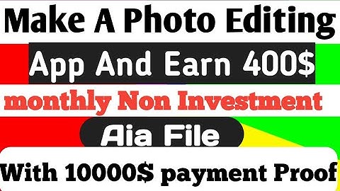 How To Make Photo Editing App And Earn 400$ monthly ! Full Toutorials ! With Aia File 💲💰💸