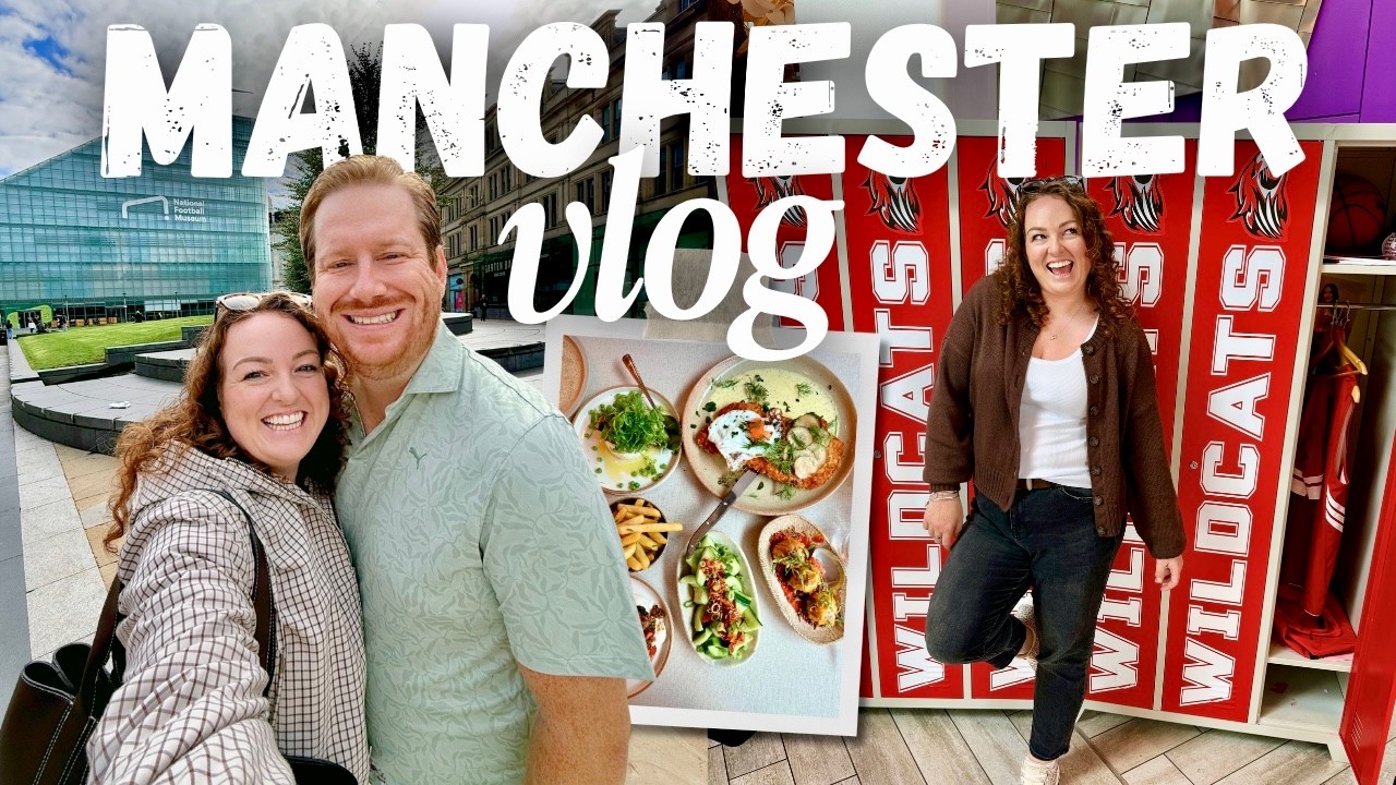 MANCHESTER VLOG! 🇬🇧 quick city break, High School Musical (on stage!) & shopping 🛍️