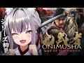 #4【 鬼武者 way of the sword 】シリーズ人生初プレイ！ついに最終回 打倒ラスボス【#稲荷いろは/のりプロ所属】※ネタバレあり