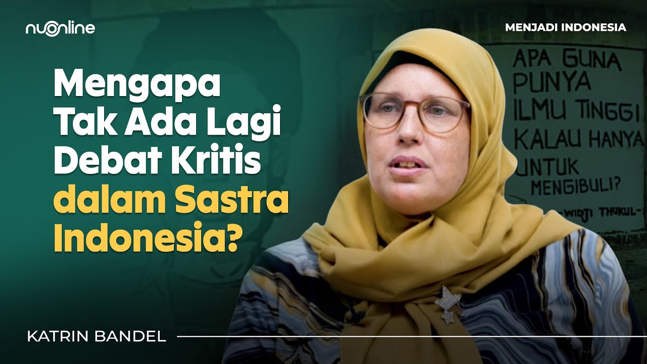 Katrin Bandel: Jerman, Kritik Sastra, dan Spiritualitas | Menjadi Indonesia #33