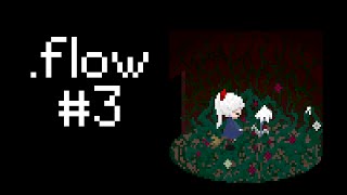 .flow playthrough - part 3 (plant party)