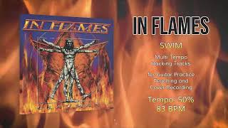 IN FLAMES - Swim - 50% Tempo (83 BPM) Backing Track