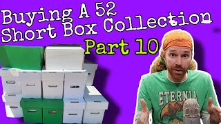 Buying a Comic Book Collection - 52 Short Boxes - Part 10