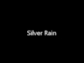 Silver Rain ~銀雨~