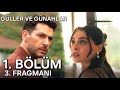 Güller ve Günahlar 1. Bölüm 3. Fragman | 11 EKİM CUMARTESİ  @kanald