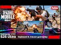 Pubg Mobile Samsung S25 Ultra 120 FPS Ultra HRD Keyboard Mouse Gameplay