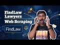 Scrape FindLaw Lawyers & Attorneys Using Python | FindLaw Data Extraction (2026)